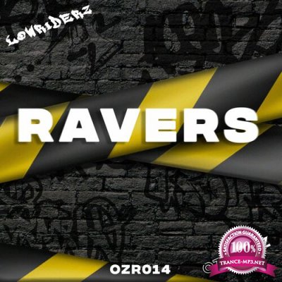 LowRiderz - Ravers (2022)