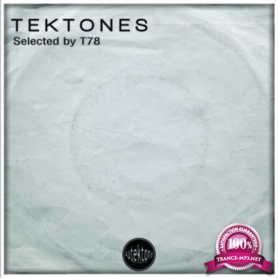 Tektones 10 (Selected by T78) (2022)