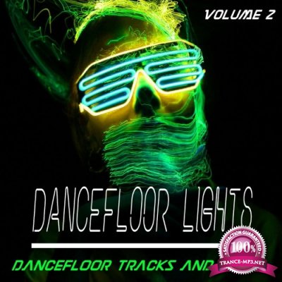 Dancefloor Lights - Vol. 2 - Dancefloor Songs and Beats (Album) (2022)