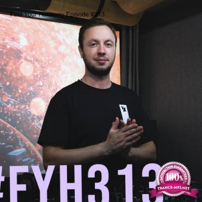 Andrew Rayel - Find Your Harmony 313 (2022-06-29)