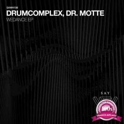 Drumcomplex & Dr. Motte - WeDance (2022)