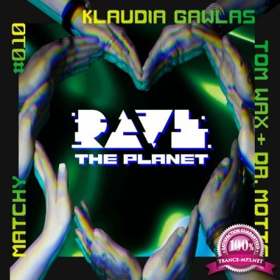 ASYS & Kai Tracid - Rave the Planet (2022)