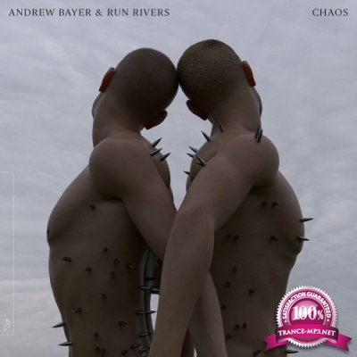 Andrew Bayer & Run Rivers - Chaos (2022)