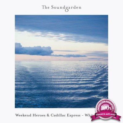 Weekend Heroes & Cadillac Express - White Nights (2022)