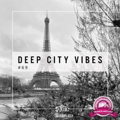 Deep City Vibes, Vol. 69 (2022)