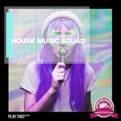 House Music Squad #41 (2022)