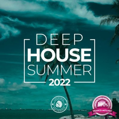 CHEROKEE RECORDINGS - Deep House Summer 2022 (2022)