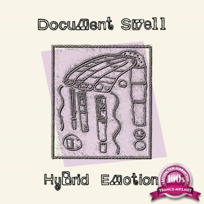 Document Swell - Hybrid Emotion (2022)