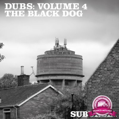 The Black Dog - Dubs: Volume 4 (2022)