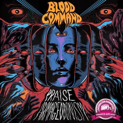 Blood Command - Praise Armageddonism (2022)