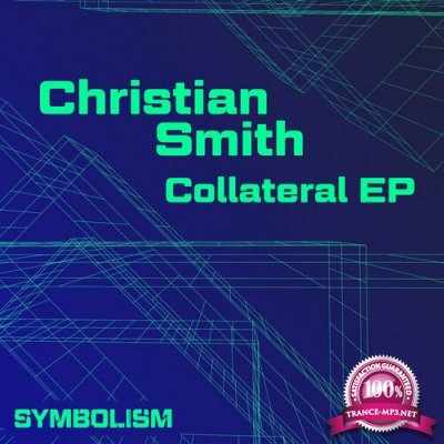 Christian Smith - Collateral EP (2022)