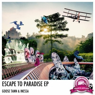 Goose Tann & Inessa - Escape To Paradise (2022)