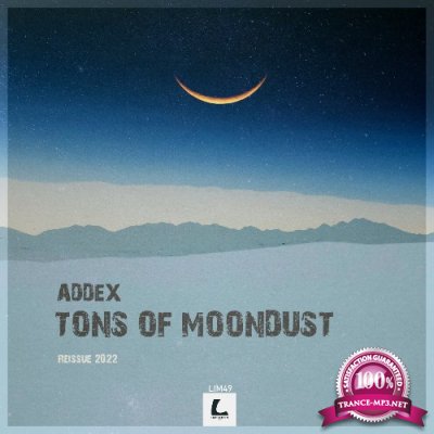 Addex - Tons of Moondust (Reissue) (2022)