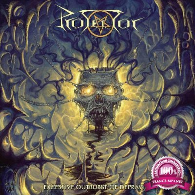 Protector - Excessive Outburst of Depravity (2022)