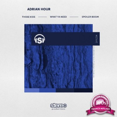 Adrian Hour - Those Kids (2022)