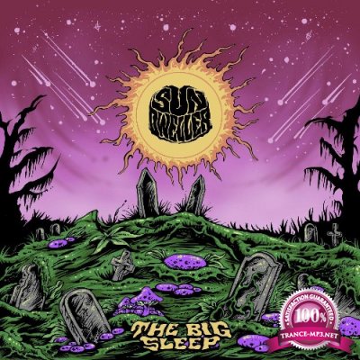 Sun Dweller - The Big Sleep (2022)