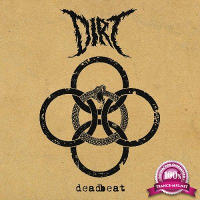 Dirt - Deadbeat (2022)