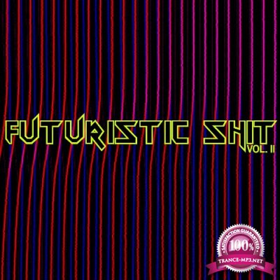 AtomTM - Futuristic Shit, Vol. 2 (2022)