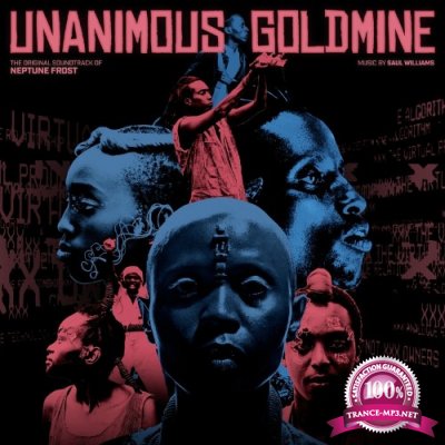 Saul Williams - Unanimous Goldmine: The Original Soundtrack Of Neptune Frost (2022)