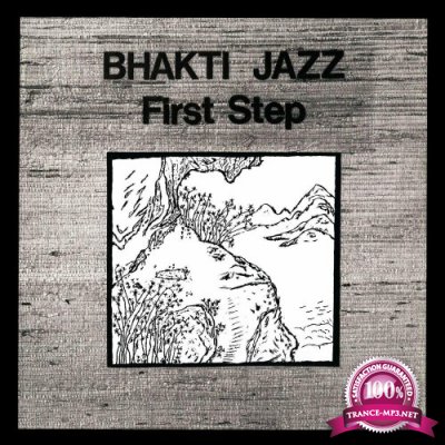 Bhakti Jazz - First Step (2022)