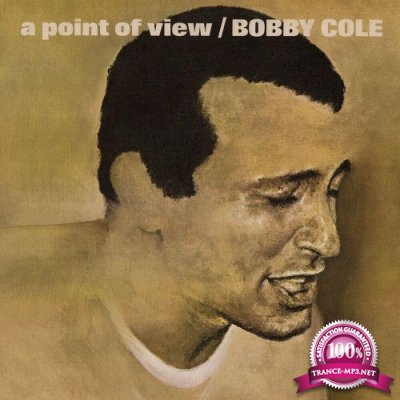 Bobby Cole - A Point Of View (2022)