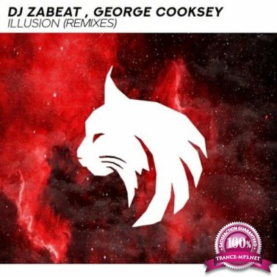 DJ Zabeat & George Cooksey - Illusion (Remixes) (2022)