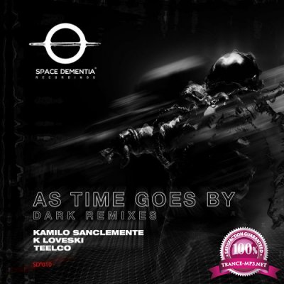 TEELCO - As Time Goes by (Dark Remixes) (2022)