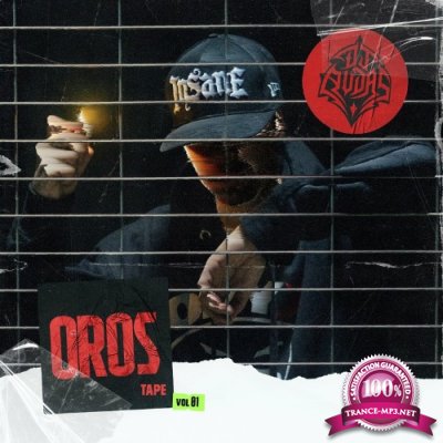 DJ Audas - 100 Mad Presents: Oros Tape Vol 1 (2022)