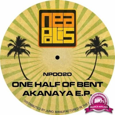 One Half of Bent - Akanaya EP (2022)