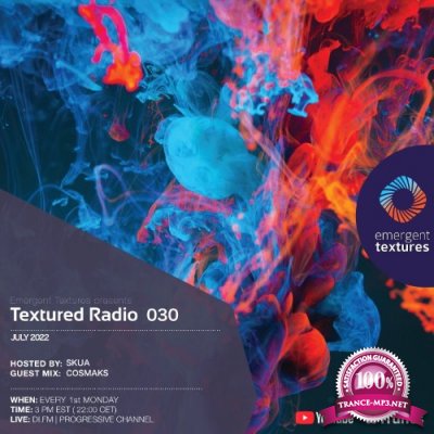 Skua & Cosmaks - Textured Radio 030 (2022-07-04)