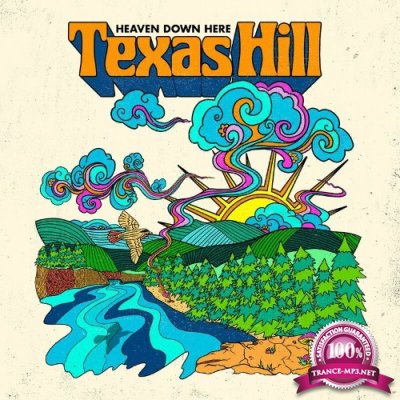 Texas Hill - Heaven Down Here (2022)