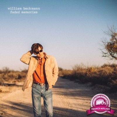William Beckmann - Faded Memories (2022)