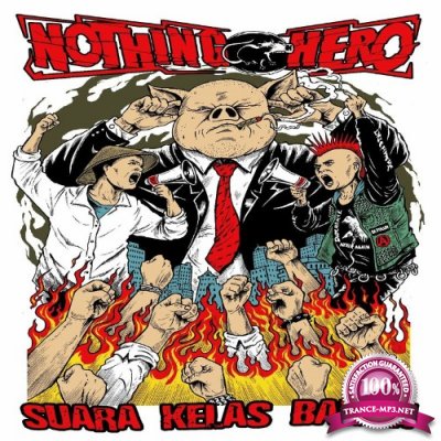 Nothing Hero - Suara Kelas Bawah (2022)