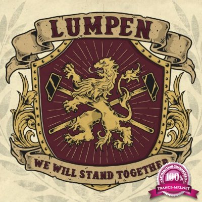 Lumpen - We Will Stand Together (2022)