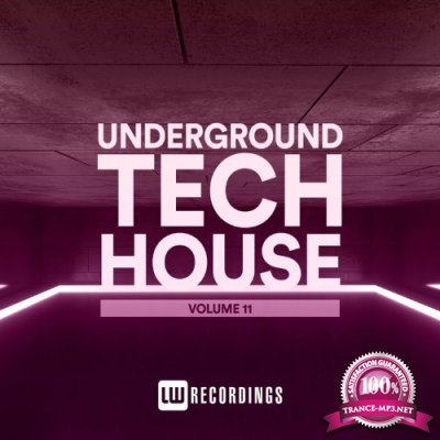 Underground Tech House, Vol. 11 (2022)