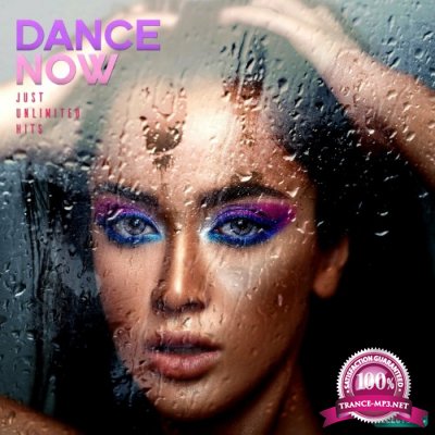 Dance Now: Just Unlimited Hits, Vol. 3 (2022)