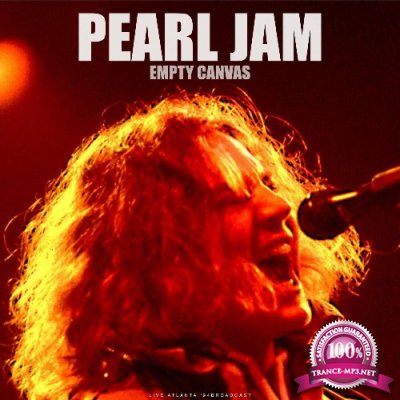 Pearl Jam - Empty Canvas (Live 1994) (2022)