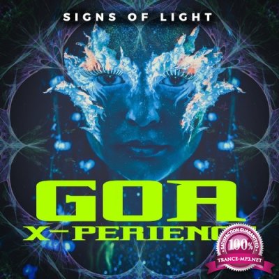 Goa X-Perience - Signs of Light (2022)
