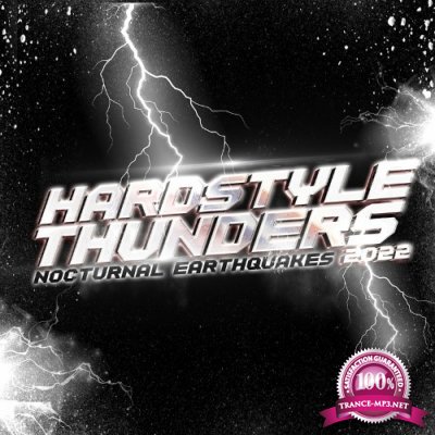 Hardstyle Thunders 2022 - Nocturnal Earthquakes (2022)