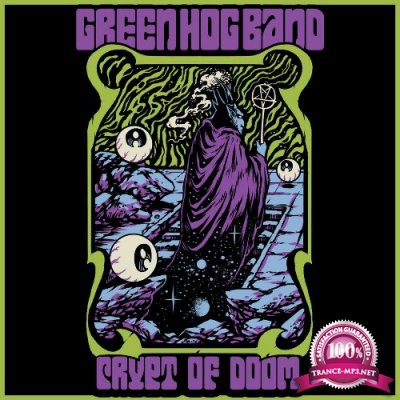 Green Hog Band - Crypt of Doom (2022)