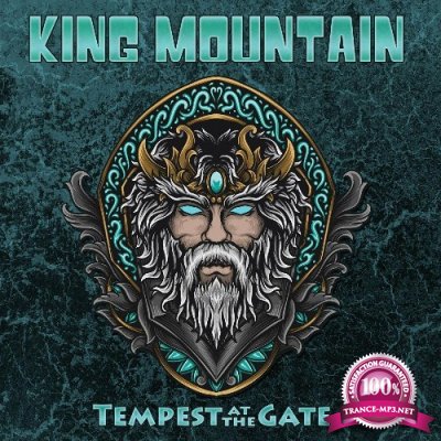 King Mountain - Tempest at the Gate (2022)