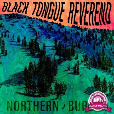 Black Tongue Reverend - Northern Burden (2022)
