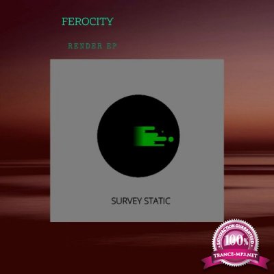 Ferocity - Render EP (2022)
