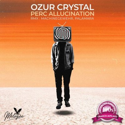 Ozur Crystal - Perc Allucination (2022)