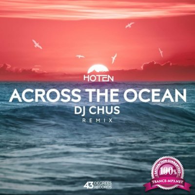 Hoten - Across The Ocean Remix (2022)