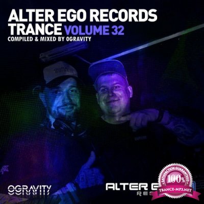 Alter Ego Trance Vol 32 Mixed By 0Gravity (2022)