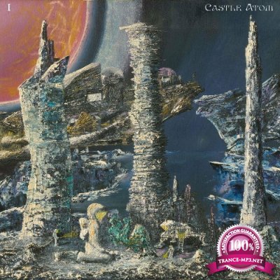Castle Atom - Castle Atom 1 (2022)