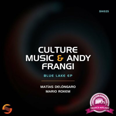 Culture Music & Andy Frangi - Blue Lake (2022)