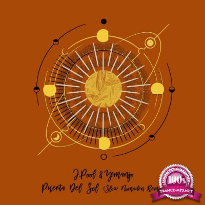 J.Pool & Yemanjo - Puerta del Sol (Incl. Slow Nomaden Remix) (2022)