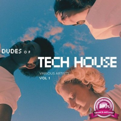 Dudes of Tech House, Vol. 1 (2022)